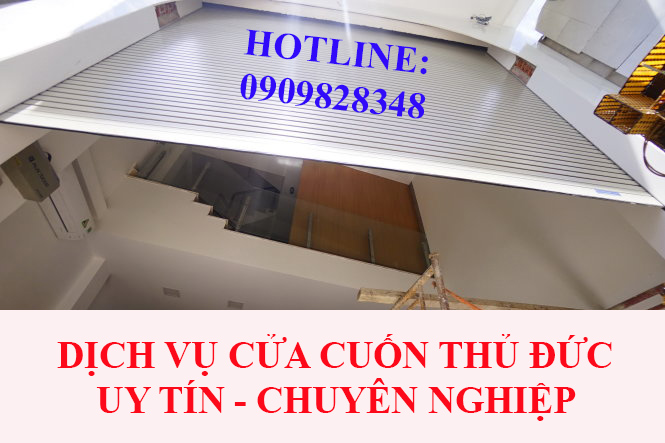 Dịch vụ cửa cuốn Thủ Đức uy tín, hài lòng mọi khách hàng 